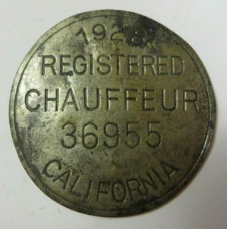 Vintage 1928 State Of California Licensed Chauffeur Badge No.  36955 Driver Pin
