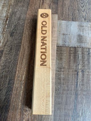 Old Nation M - 43 N.  E.  India Pale Ale Wooden Beer Tap Handle A7