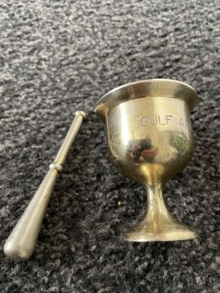 Vintage Solid Brass Pestle & Mortar Gulf Air Stamped On Front