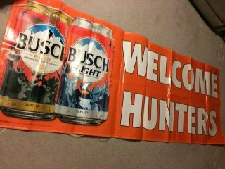 36 " X 94 " Busch Welcome Hunters Beer Banner Rifle Bow Budweiser Bud Deer