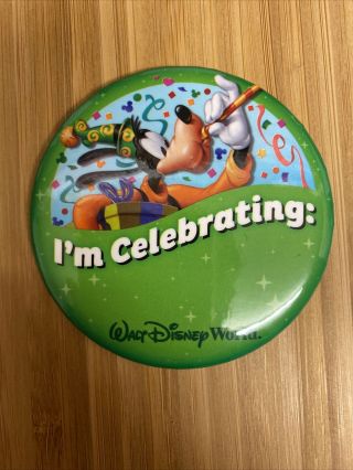 Disney World Souvenir Button Pinback I’m Celebrating Disney 3 " Badge Pin Walt