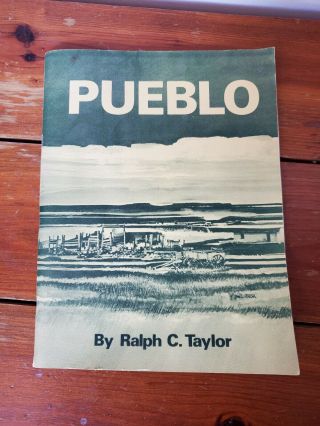 Colorado History - Pueblo Ralph Taylor 1979 Rare Pb Historical - Autographed