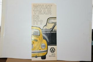 Vintage Volkswagen What Year Is It? 1975 Edition Pamphlet Brochure
