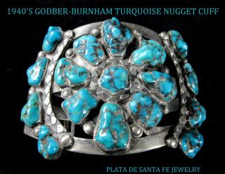 C.  1940 Navajo Godber - Burnham Naturally Formed Turquoise Nugget Cuff