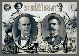 1904 Socialist Party Campaign 5x7 Photo Poster Eugene Debs Ben Hanford Sign