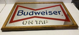 Vintage Budweiser On Tap Mirror Sign 19” X 13”.  Stamford Art