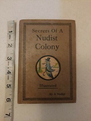 Antique Vintage Kelco Loud Book Secrets of a Nudist Colony Joke Book 2