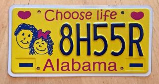 Alabama Choose Life License Plate " 8h55r " No Abortion.  I 