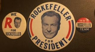 Nelson Rockefeller Presidential Campaign Button Set (3).  Largest Is 6 "