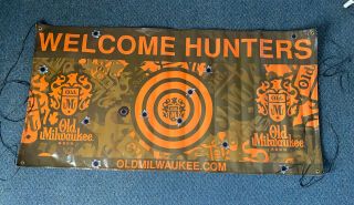 Old Milwaukee 3 X 6‘ Banner,  Welcome Hunters