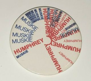 Hubert H Humphrey President Vp Edmund Muskie 1968 Political Campaign Button Pin