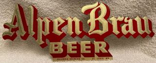 Alpen Brau Beer Window Mirror Tavern Adhesive Sign Columbia Br.  Co,  St.  Louis Mo