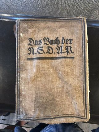 Rare Vintage 1933 Nazi Book Of Struggles And Goal Nsdap