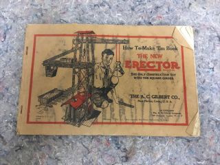 1934 Erector Set Book - “how To Make ‘em”