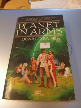 Vintage 1981 A Planet In Arms By Donald Barr (pb) First Fawcett Crest Printing