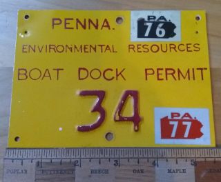 Very Rare 1977 Metal Pa Fishing License Boat Dock Der License Low 34
