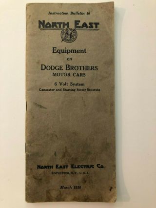 1926 North East Electric Co,  Instruction Electrical Systems On Dodge Bros.  Cars