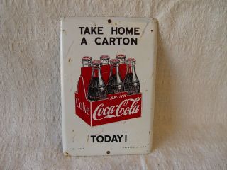Vintage Take Home A Carton Coca - Cola Six - Packs Advertising Door Push Press Sign