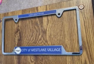Vintage License Plate Tag Frame - Volunteer,  City Of Westlake Village Ca Metal