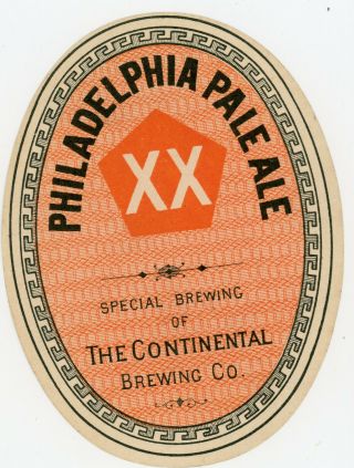 Pre Prohibition Beer Label; Philadelphia Pale Ale,  By Continental Bry,