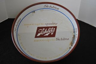 Vintage Metal Schlitz Beer Move Up To Schlitz 13 " Serving Tray