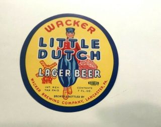 Vintage Irtp Little Dutch Beer 7 Oz Bottle Label Wacker Brewing Co Lancaster Pa
