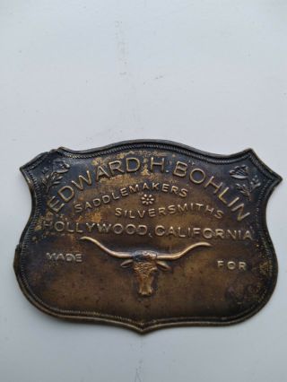 Edward H Bohlin Celebrity Saddle Badge (no Name Stamped) Hollywod Ca
