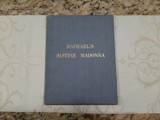 Rare Vintage Book 1895 Raphael 