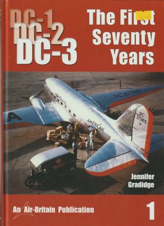 Dc 1,  2,  3 - The First Seventy Years Vol.  1 - Gradidge - Air - Britain