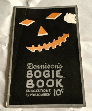 Vintage 1922 Dennison’s 10 Cent Halloween Bogie Book