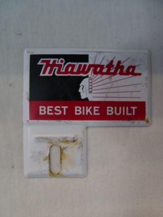 Vintage Hiawatha Best Built Bike Bicycle Advertising License Plate Topper