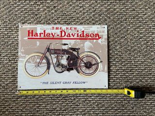 Vintage Harley Davidson Tin Metal Sign,  Roughly 16 X12,  " The Silent Gray Fellow "