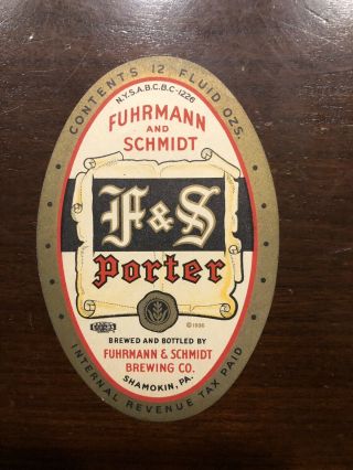 F&s Porter Beer Label Fuhrmann & Schmidt Shamokin Pa Irtp 1936