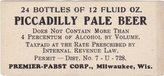 1 Beer Label Milwaukee Wis. ,  Premier - Pabst,  Piccadilly Pale,  Case,  U - Permit,  7c