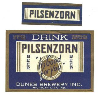Pilsenzorn Beer Label,  Irtp,  Dunes Brewery Inc. ,  Michigan City,  In 12 Oz
