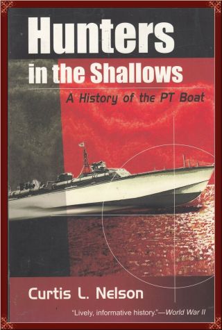 Pt Boats - - Complete History Civil War Thru Wwii 1st Ed Oop