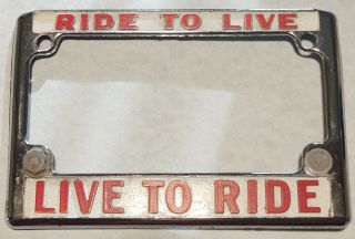 Vintage Ride To Live Motorcycle License Plate Frame Harley Honda Bike Red White