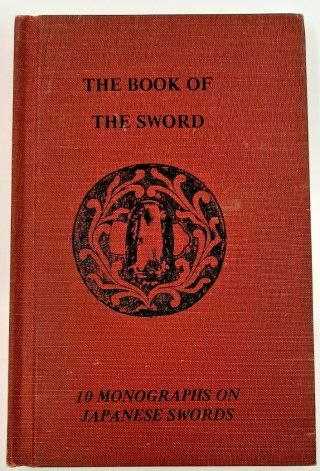 The Book Of The Sword 10 Monographs On Japanese Swords Caldwell