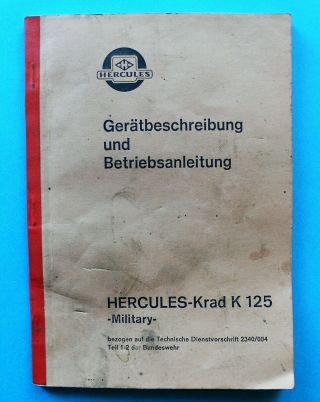 Hercules Krad K - 125 Military,  Kradmelder Bundeswehr - Betriebsanleitung