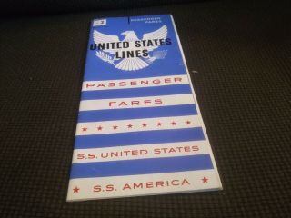 1952 United States Lines Passenger Fares S.  S.  United States S.  S.  America