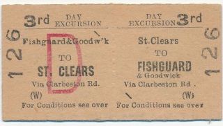 British Railways Ticket 126 - St.  Clears To Fishguard & Goodwick V Clarbeston Rd