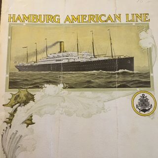 Hamburg American Line S.  S.  President Lincoln Passenger List May 1913 Zeppelin Ad