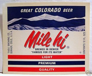 Mile Hi Beer Bottle Label Tivoli Brewing Denver Co
