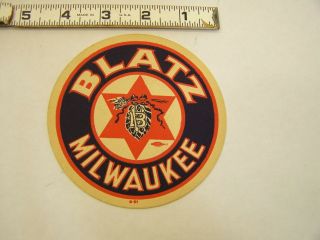 Old Vintage Milwaukee Valantin Blatz Beer Bottle Can Coaster 8 - 91