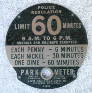 Vintage Police Reg.  60 Minutes Penny - Nickel Park - O - Meter,  Parking Meter Plate