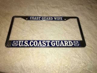 U.  S Coast Guard Wife License Plate Frame