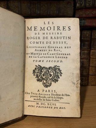 1696 The Memoirs Of Roger De Rabutin General Lieutenant Of King 