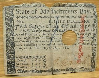 Rare 1780 State Of Massachusetts Bay Eight Dollar Colonial Currency Interest Pd