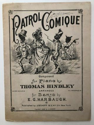 1888 Black Theme Sheet Music,  Patrol Comique,  Black Caricatures On Cover