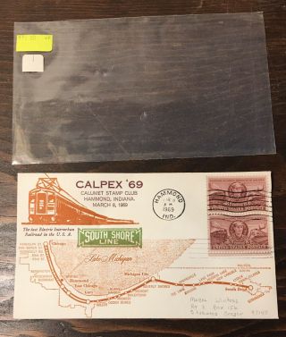 Calpex 1969 Electric Railroad Cover Envelope South Shore Line 3 Cent US Stamps 2